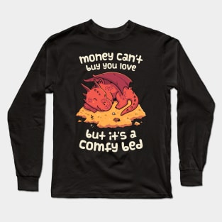 Money Bed Dragon // Fantasy, Kawaii, Roleplay Long Sleeve T-Shirt